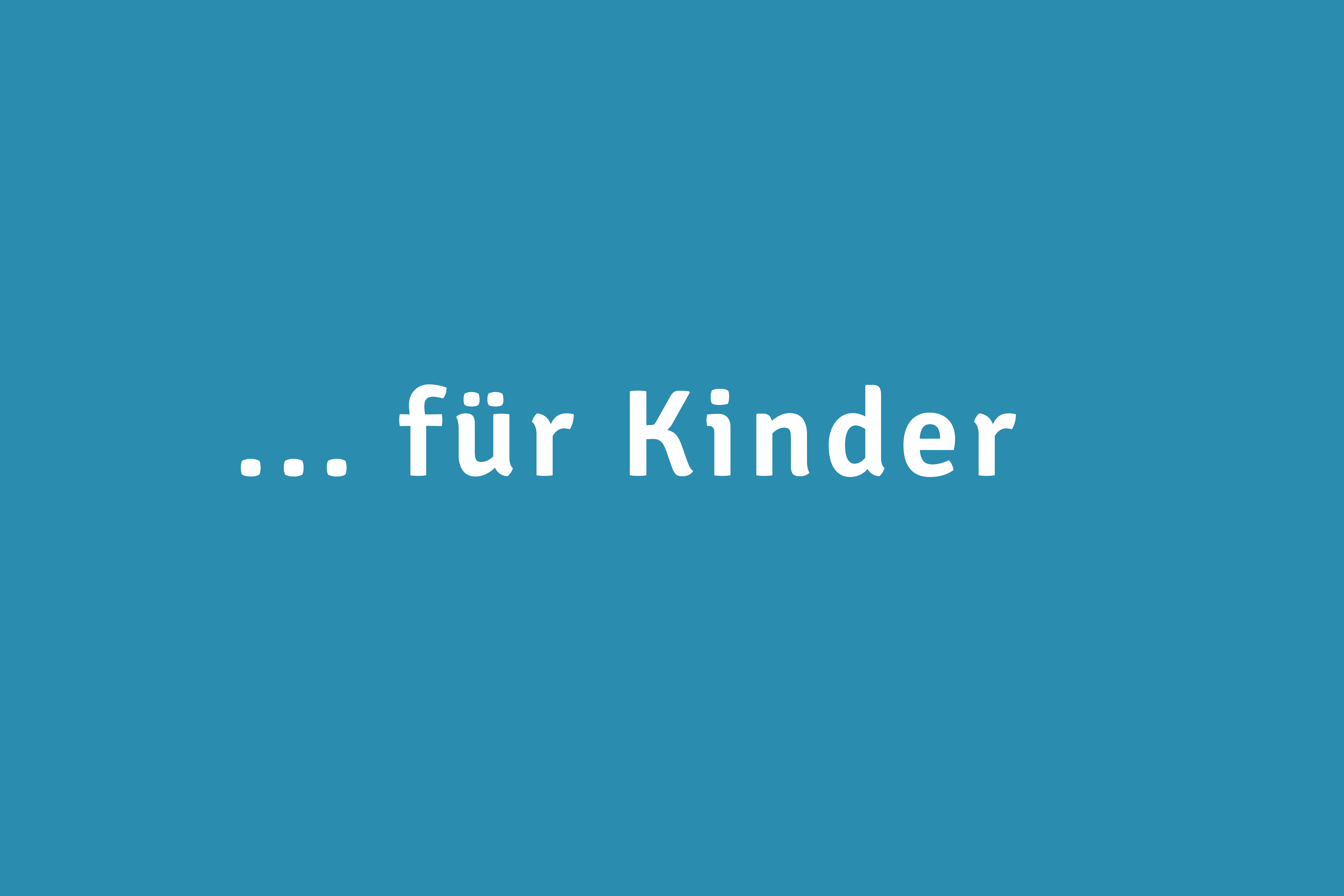 ... für Kinder