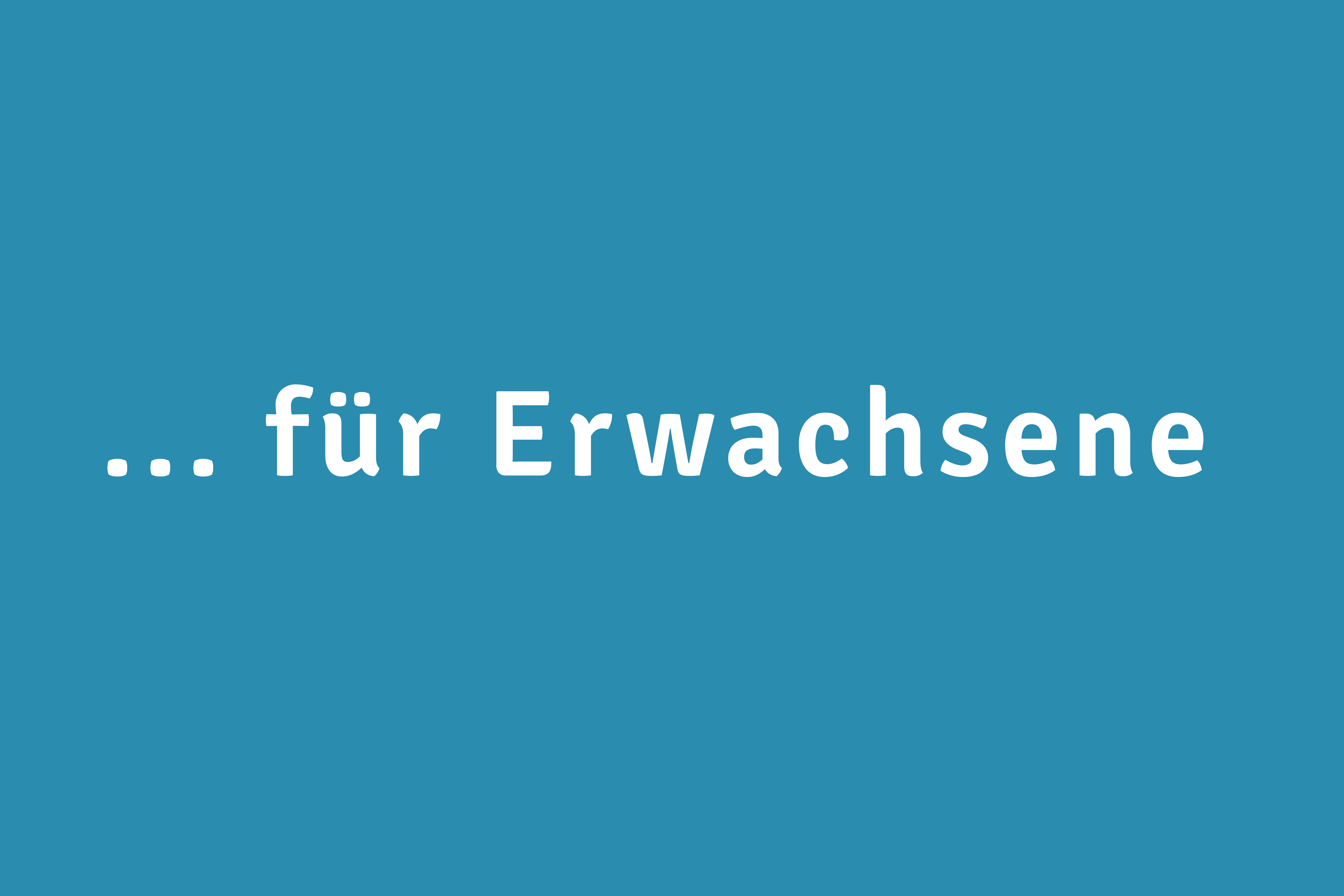 ... für Erwachsene